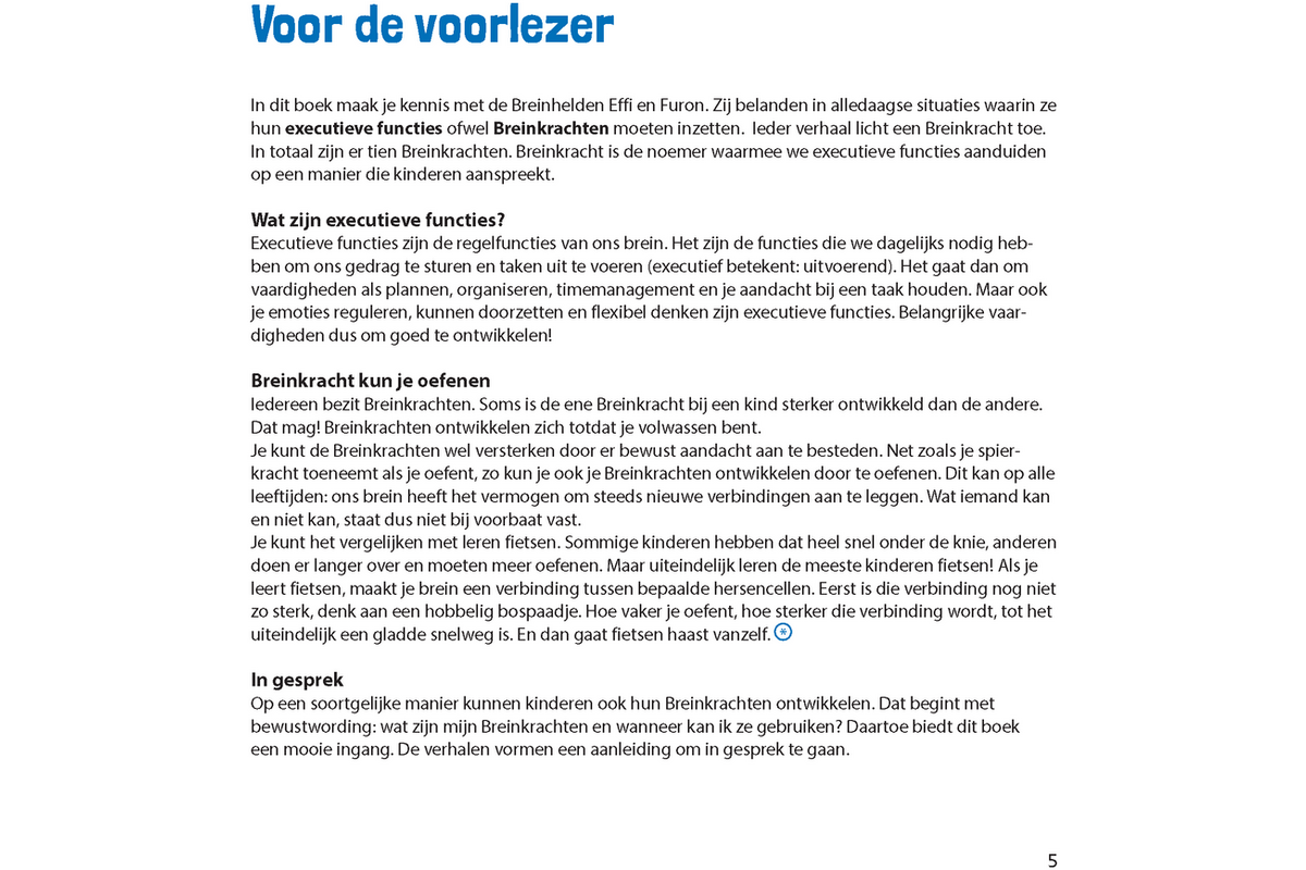 Ontdek je Breinkrachten met Effi en Furon