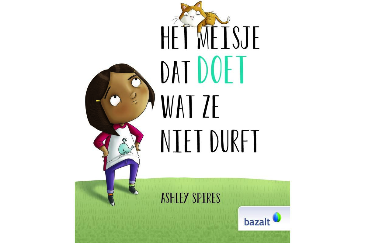 Het meisje dat doet wat ze niet durft
