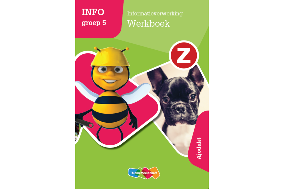 Z-Info groep 5 - Informatieverwerking Werkboek - Ajodakt