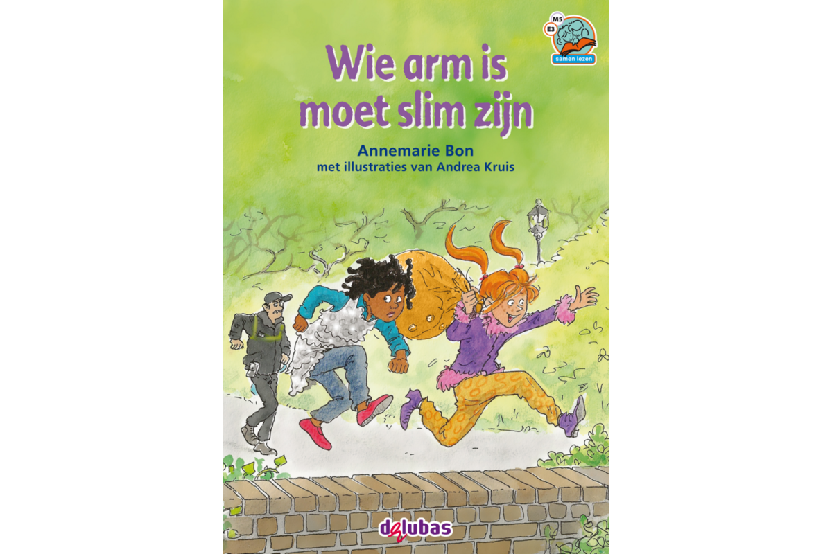 Wie arm is moet slim zijn E3/M5 (samenleesboek 9)
