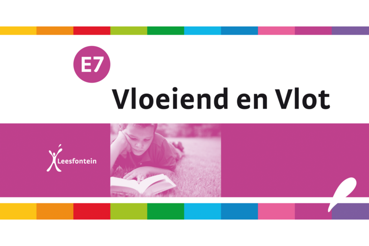 Leesfontein vloeiend en vlot E7