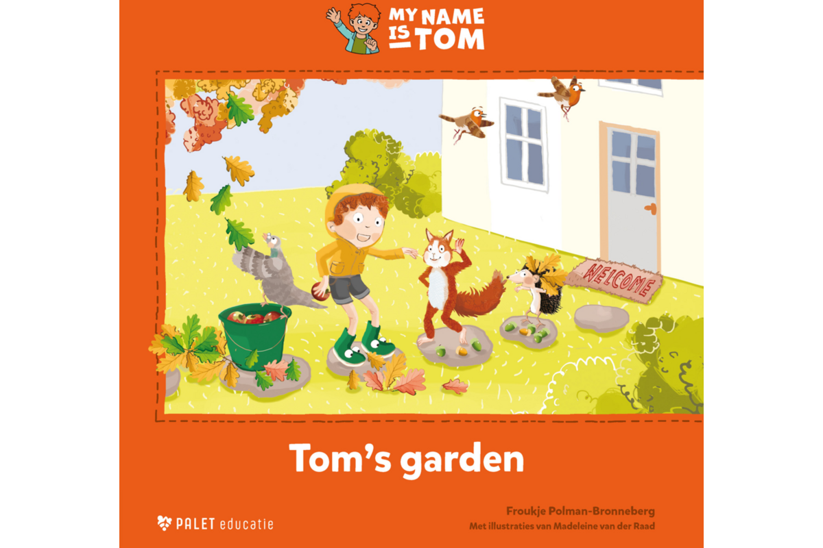 My name is Tom 2 prentenboek Tom’s back garden