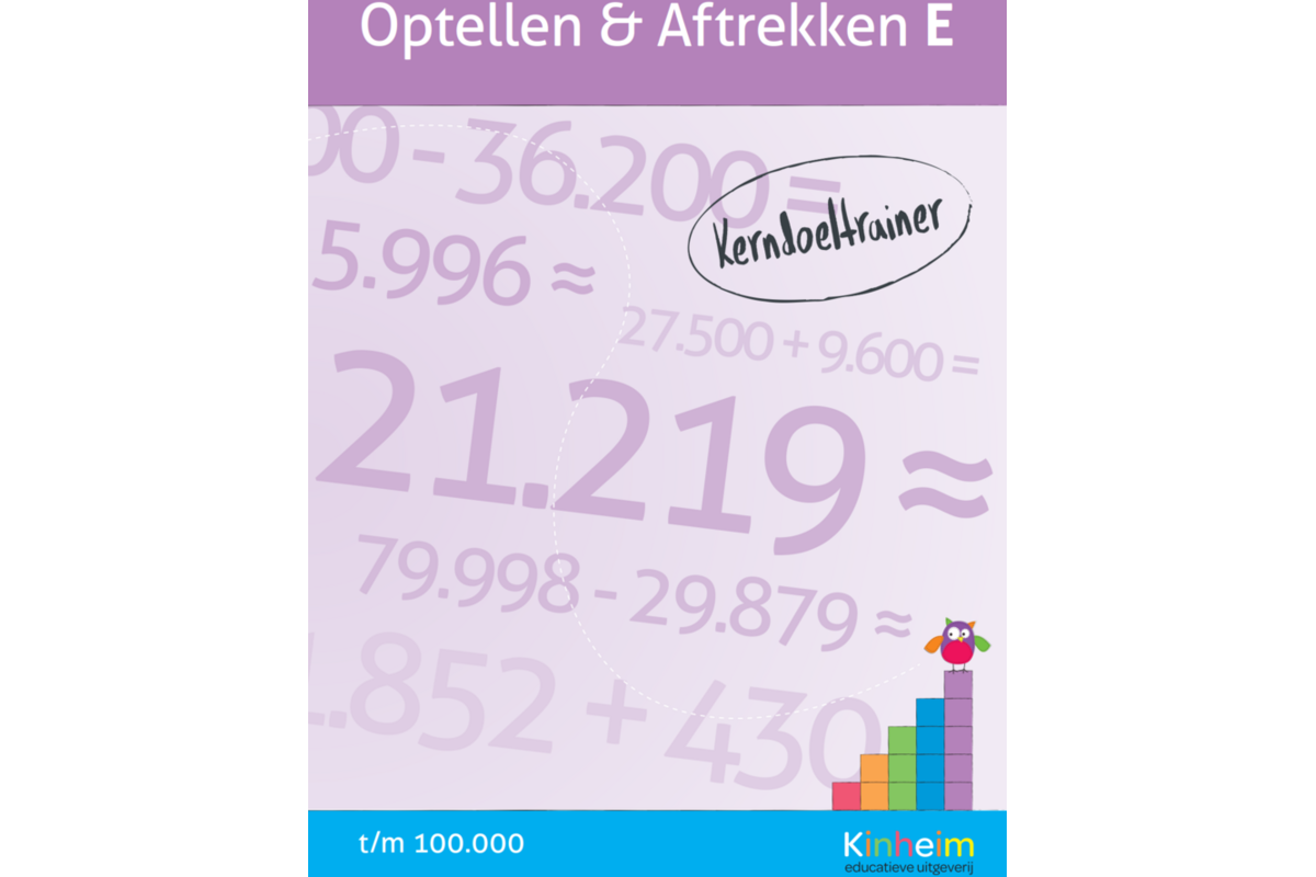 Kerndoeltrainer Optellen & Aftrekken E (5 stuks)