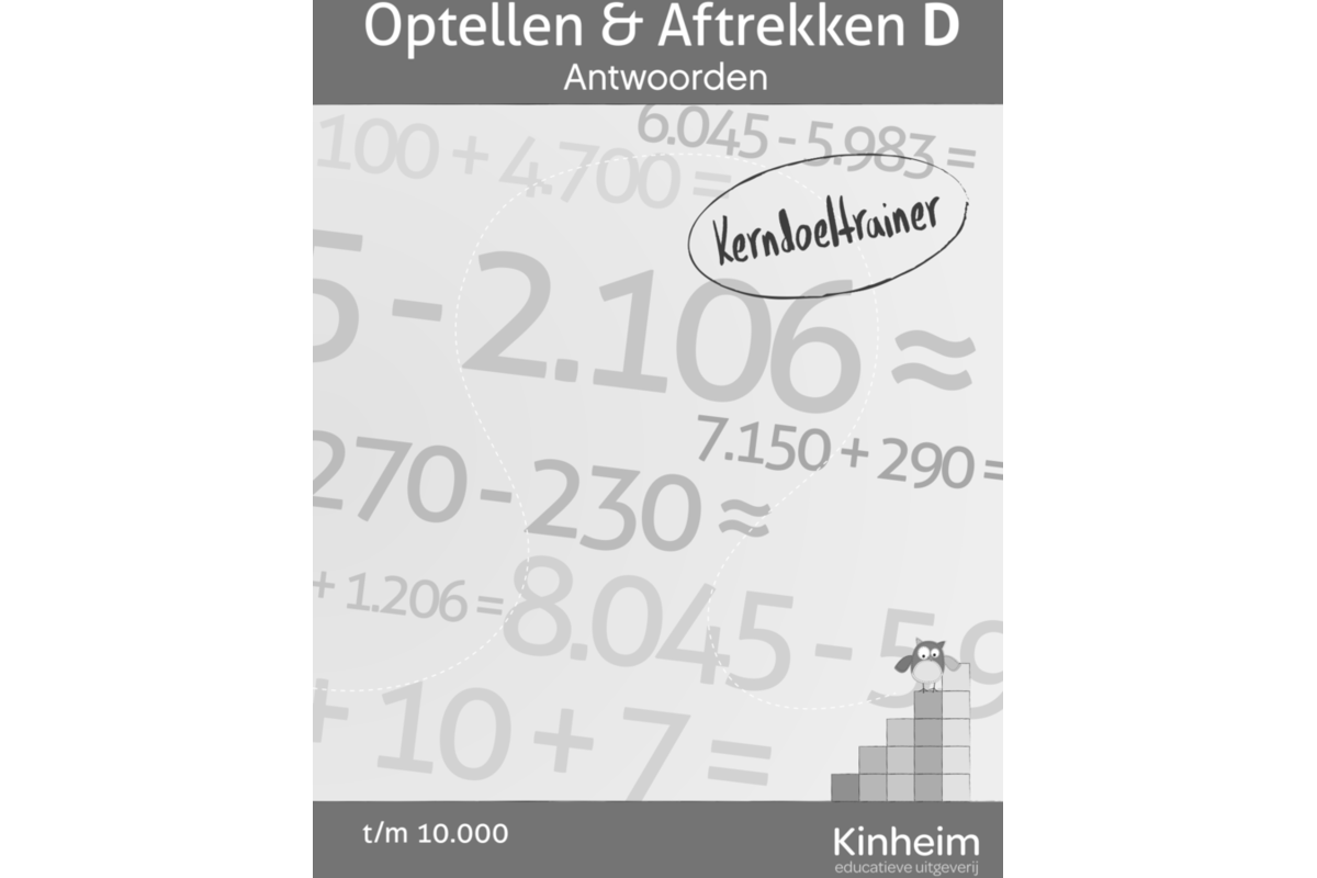 Kerndoeltrainer Optellen & Aftrekken D antwoorden