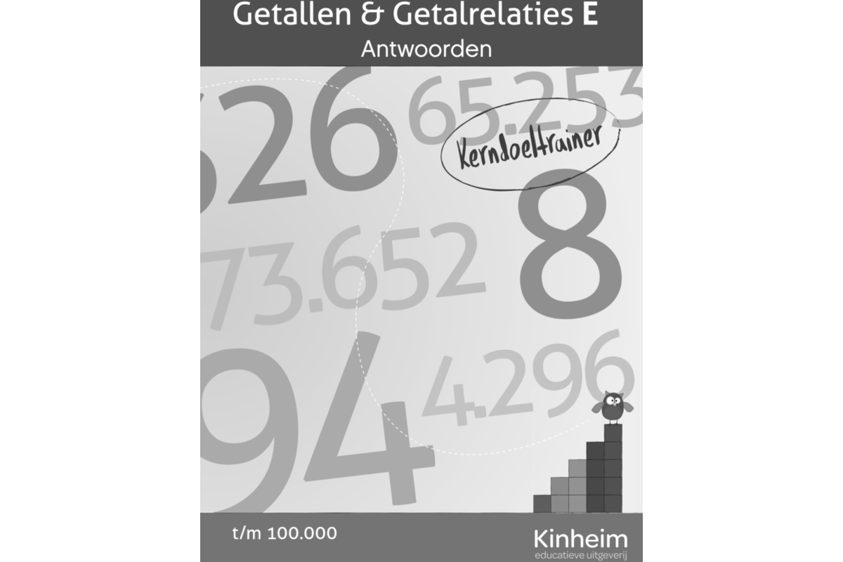 Kerndoeltrainer Getallen & Getalrelaties E antwoorden