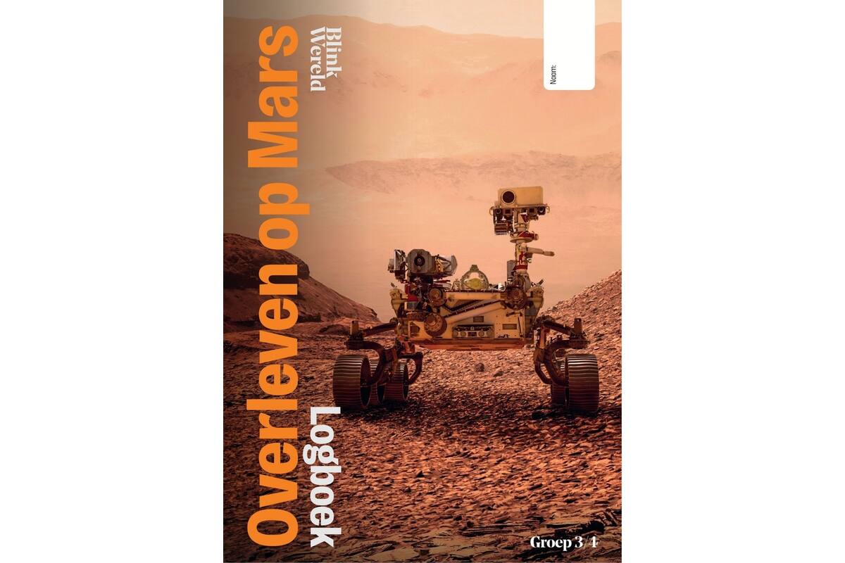Blink Wereld Geïntegreerd (herzien) groep 3/4B Logboek thema 1: Overleven op Mars (5 stuks)