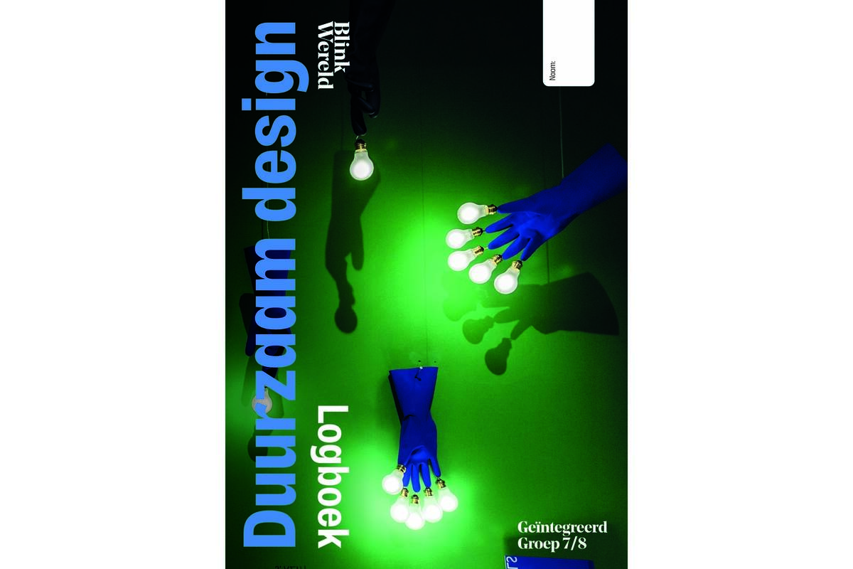 Blink Wereld Geïntegreerd (herzien) groep 7/8B Logboek thema 1: Duurzaam design (5 stuks)