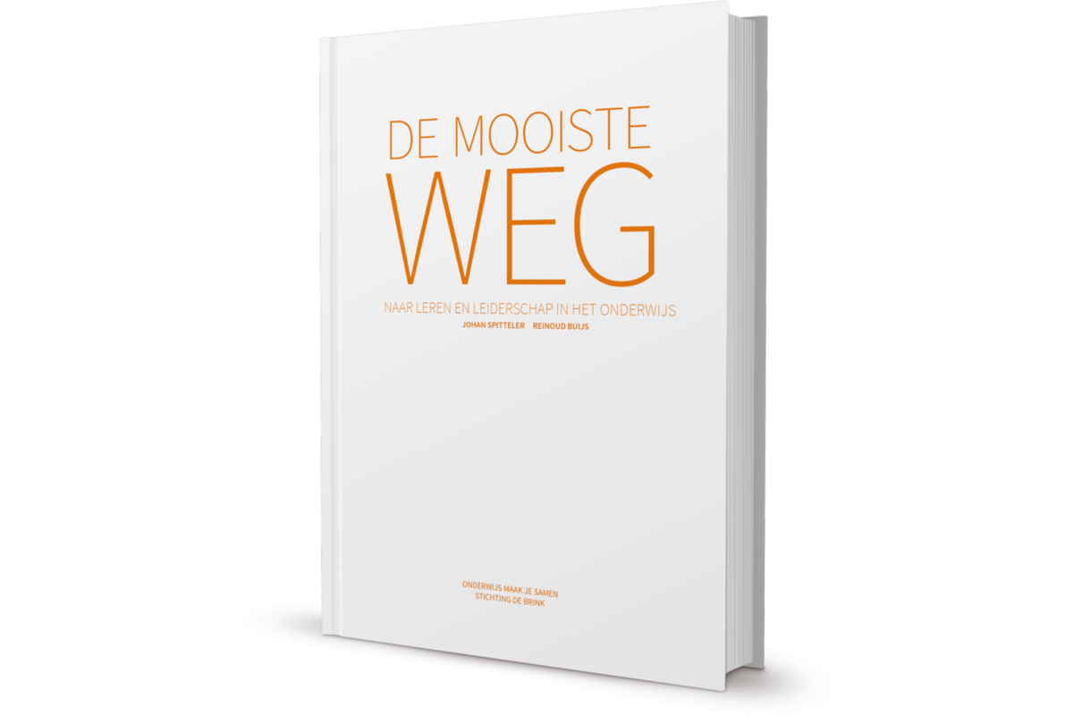 De mooiste weg - naar leren en leiderschap in het onderwijs.