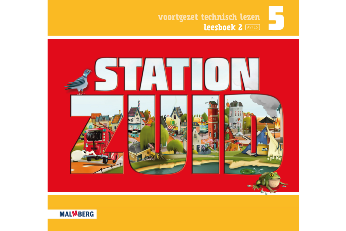 Station Zuid leesboek 2 groep 5 (AVI E5)