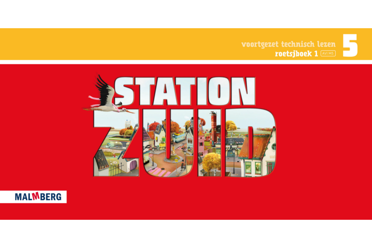 Station Zuid roetsjboek 1 groep 5 (AVI M5)