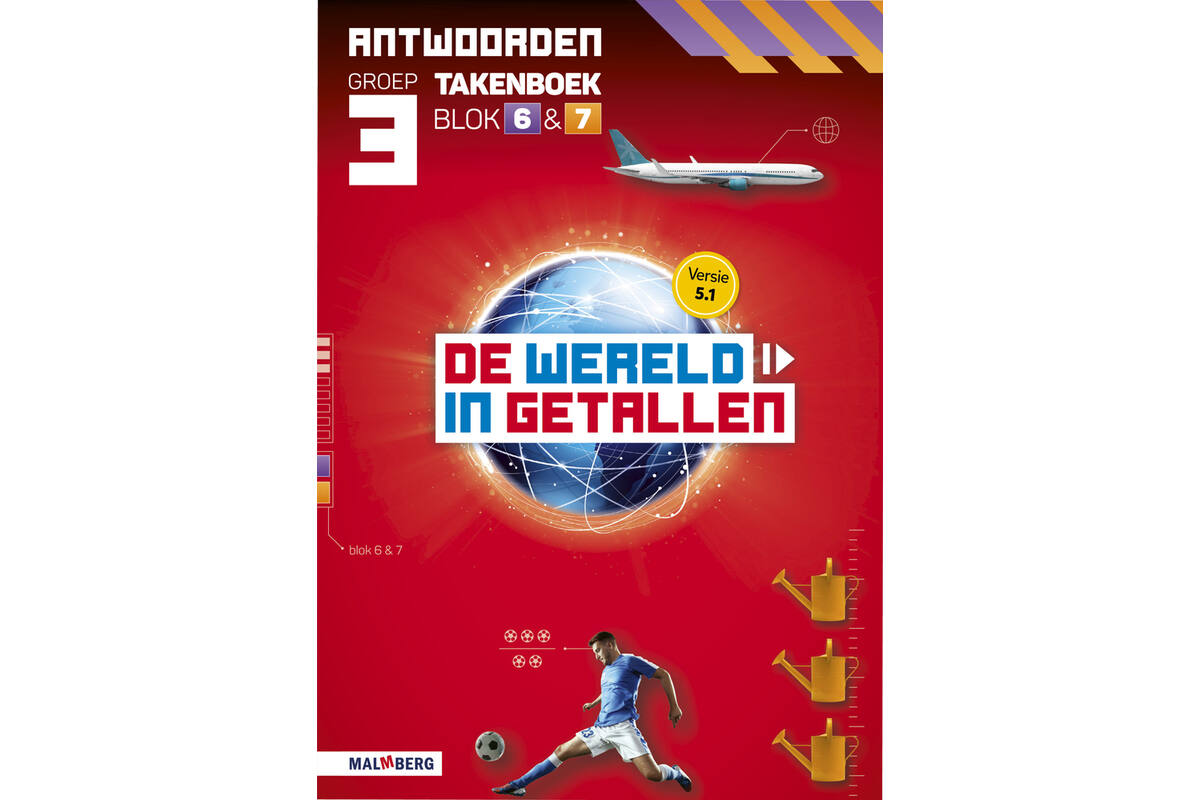 De wereld in getallen 5.1 groep 3 antwoordenboek taken blok 6 en 7