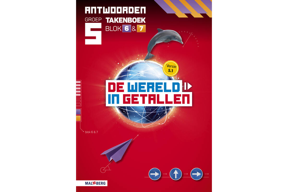 De wereld in getallen 5.1 groep 5 antwoordenboek taken blok 6 en 7