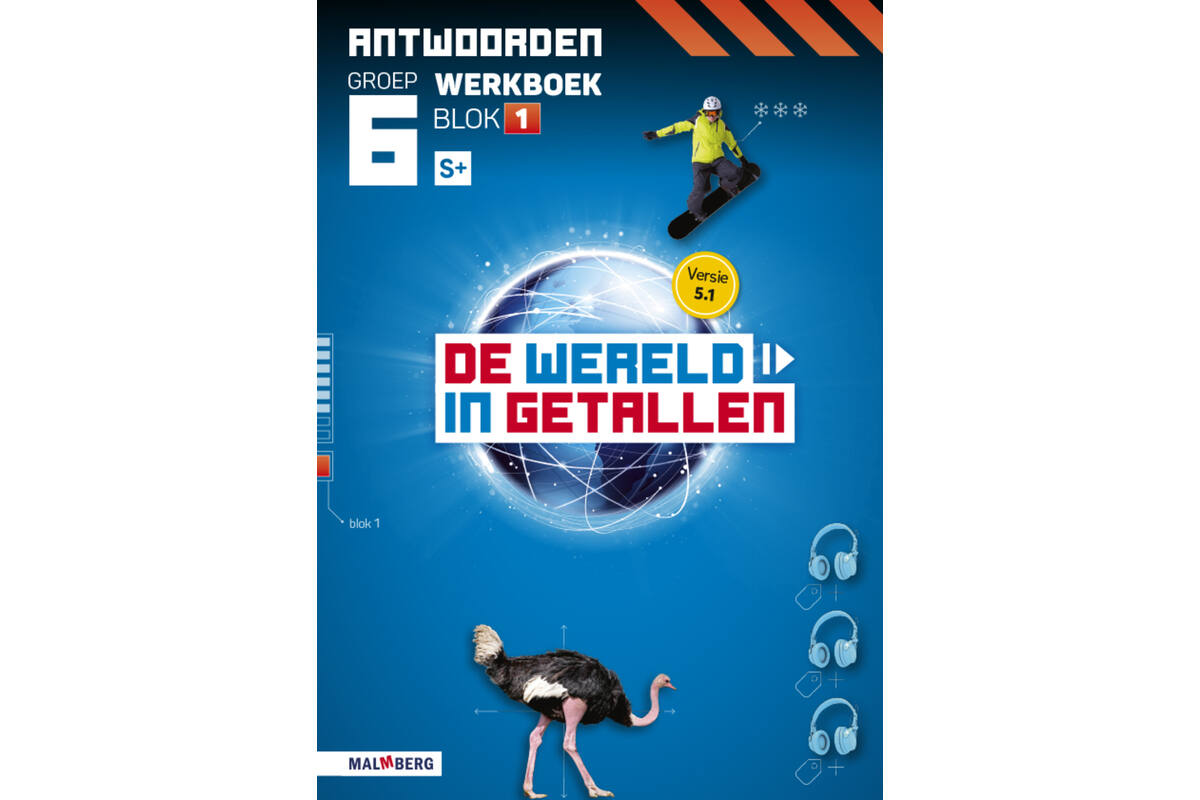De wereld in getallen 5.1 groep 6 antwoordenboek werkboek blok 1 - S+
