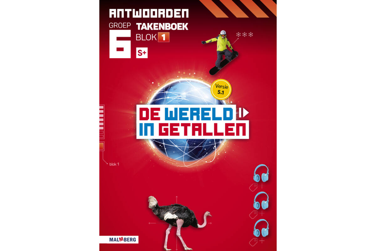 De wereld in getallen 5.1 groep 6 antwoordenboek taken blok 1 - S+