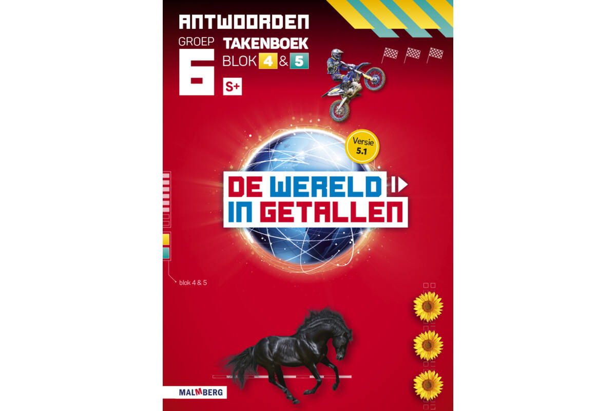 De wereld in getallen 5.1 groep 6 antwoordenboek taken blok 4 en 5 - S+