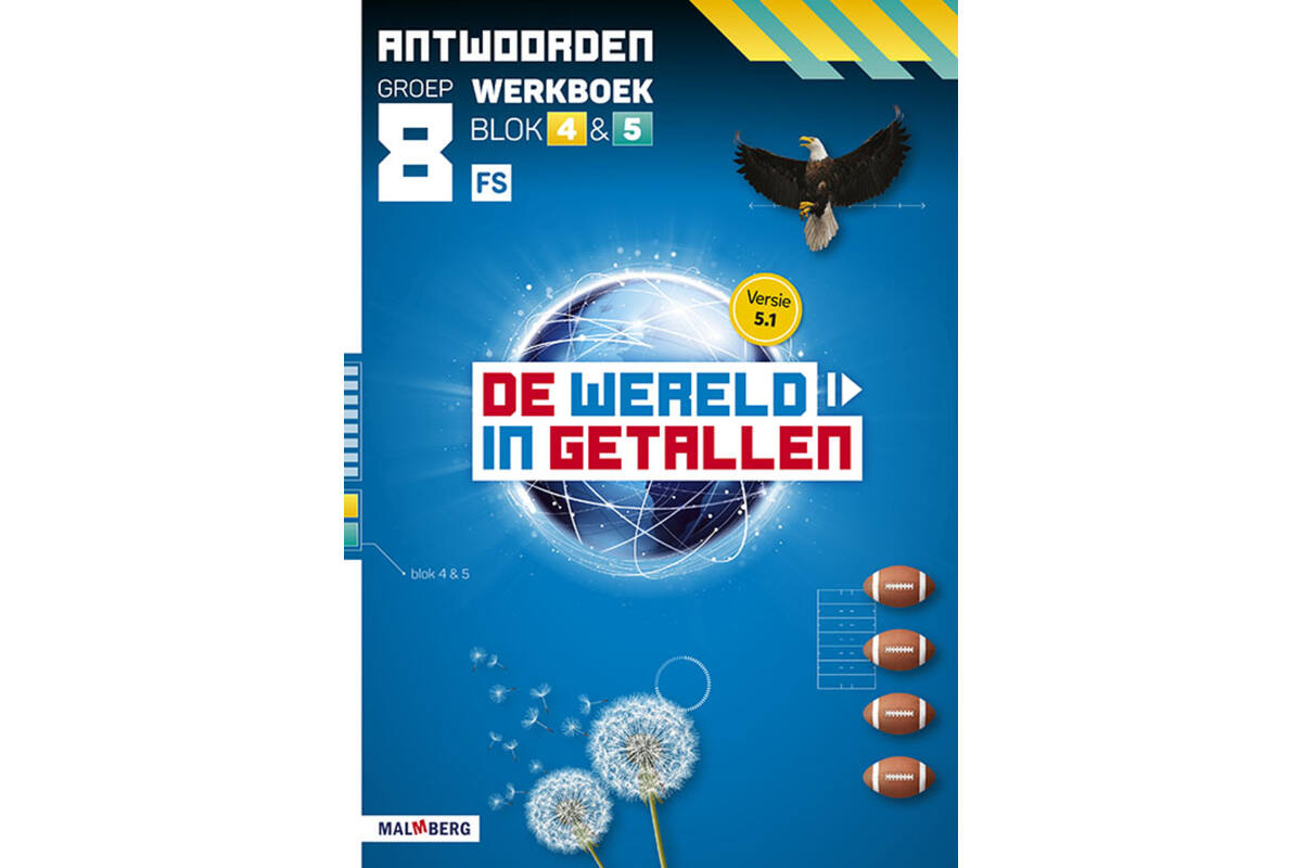 De wereld in getallen 5.1 groep 8 antwoordenboek werkboek blok 4 en 5 - FS