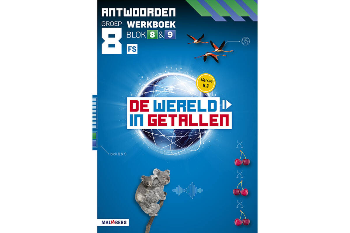 De wereld in getallen 5.1 groep 8 antwoordenboek werkboek blok 8 en 9 - FS
