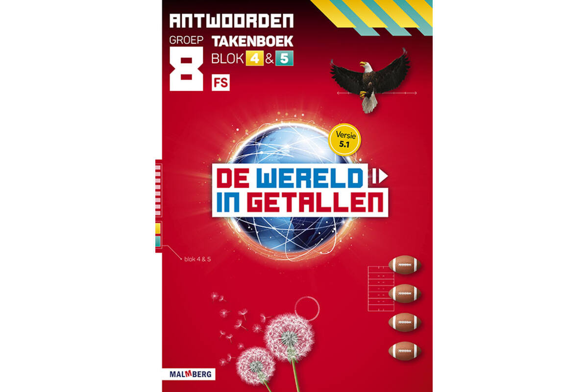 De wereld in getallen 5.1 groep 8 antwoordenboek taken blok 4 en 5 - FS