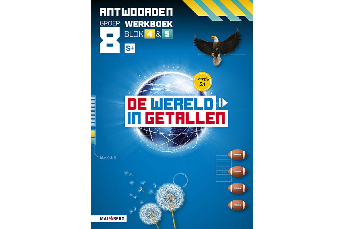 De wereld in getallen 5.1 groep 8 antwoordenboek werkboek blok 4 en 5 - S+