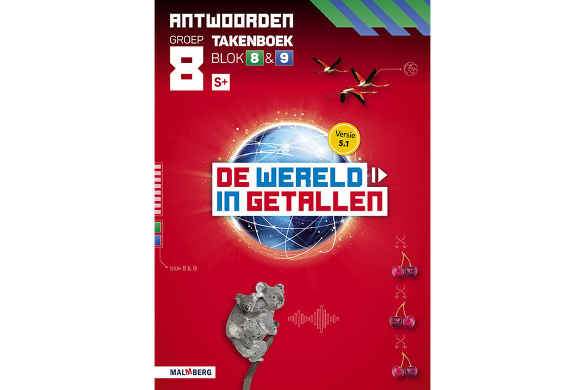 De wereld in getallen 5.1 groep 8 antwoordenboek taken blok 8 en 9 - S+