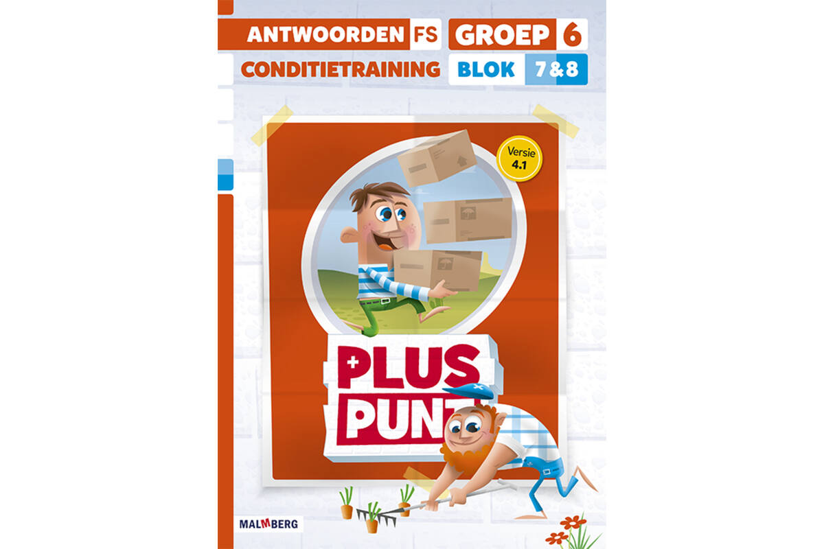 Pluspunt 4.1 groep 6 antwoordenboek conditietrainer blok 7 en 8 - FS