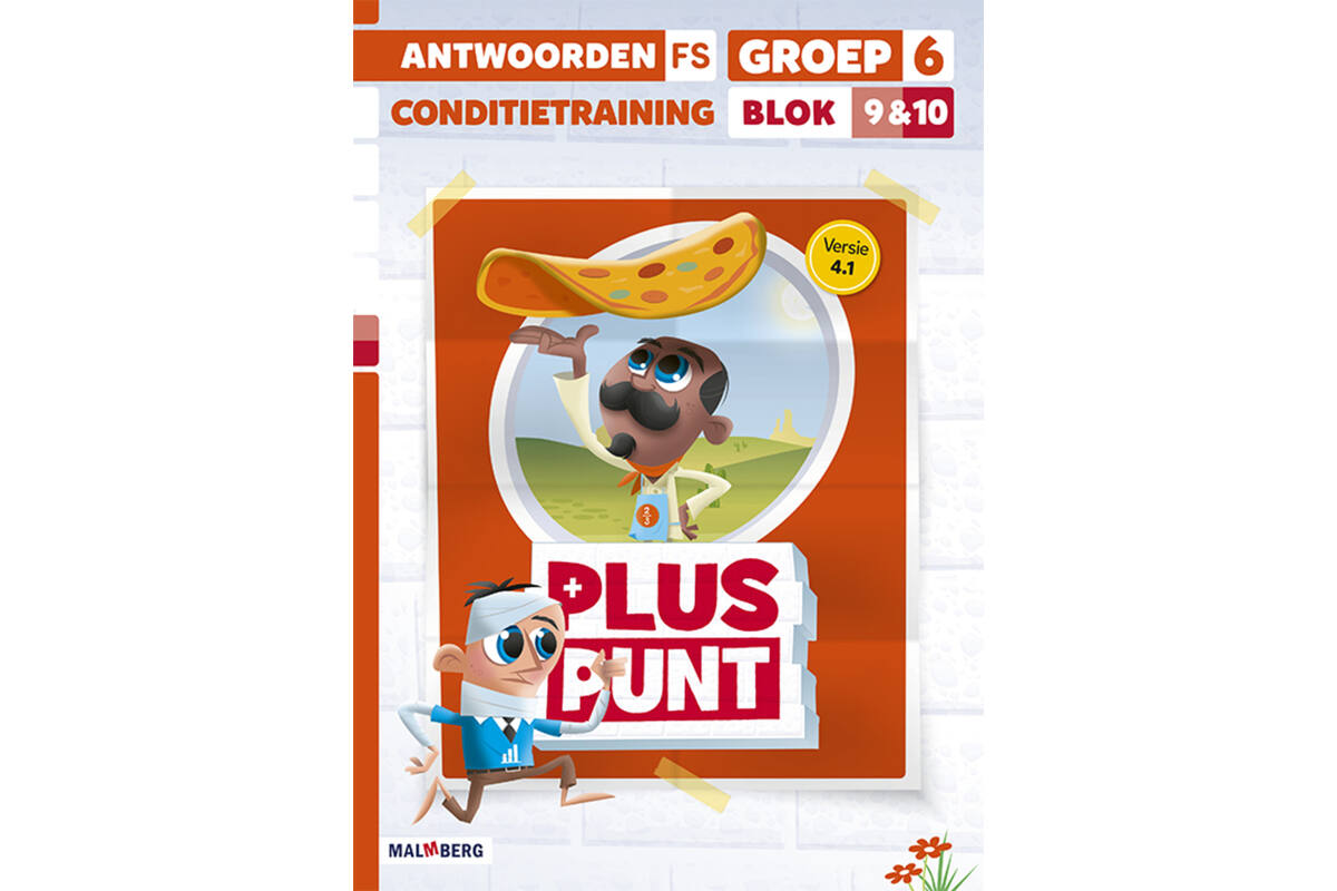 Pluspunt 4.1 groep 6 antwoordenboek conditietrainer blok 9 en 10 - FS