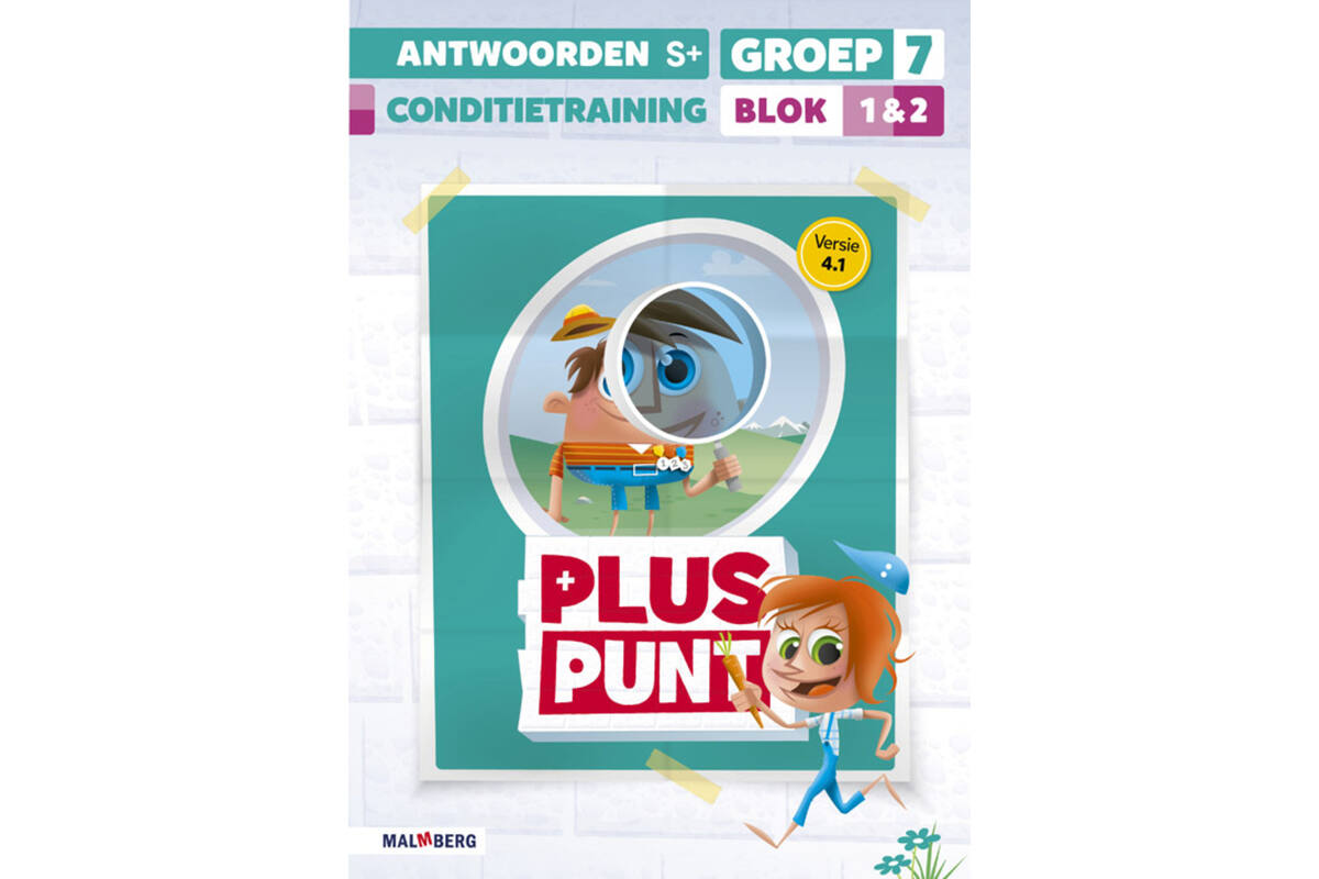 Pluspunt 4.1 groep 7 antwoordenboek conditietrainer blok 1 en 2 - S+