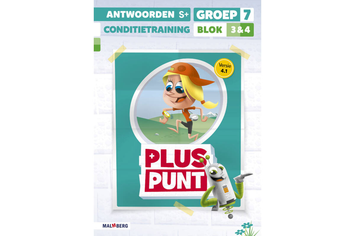 Pluspunt 4.1 groep 7 antwoordenboek conditietrainer blok 3 en 4 - S+