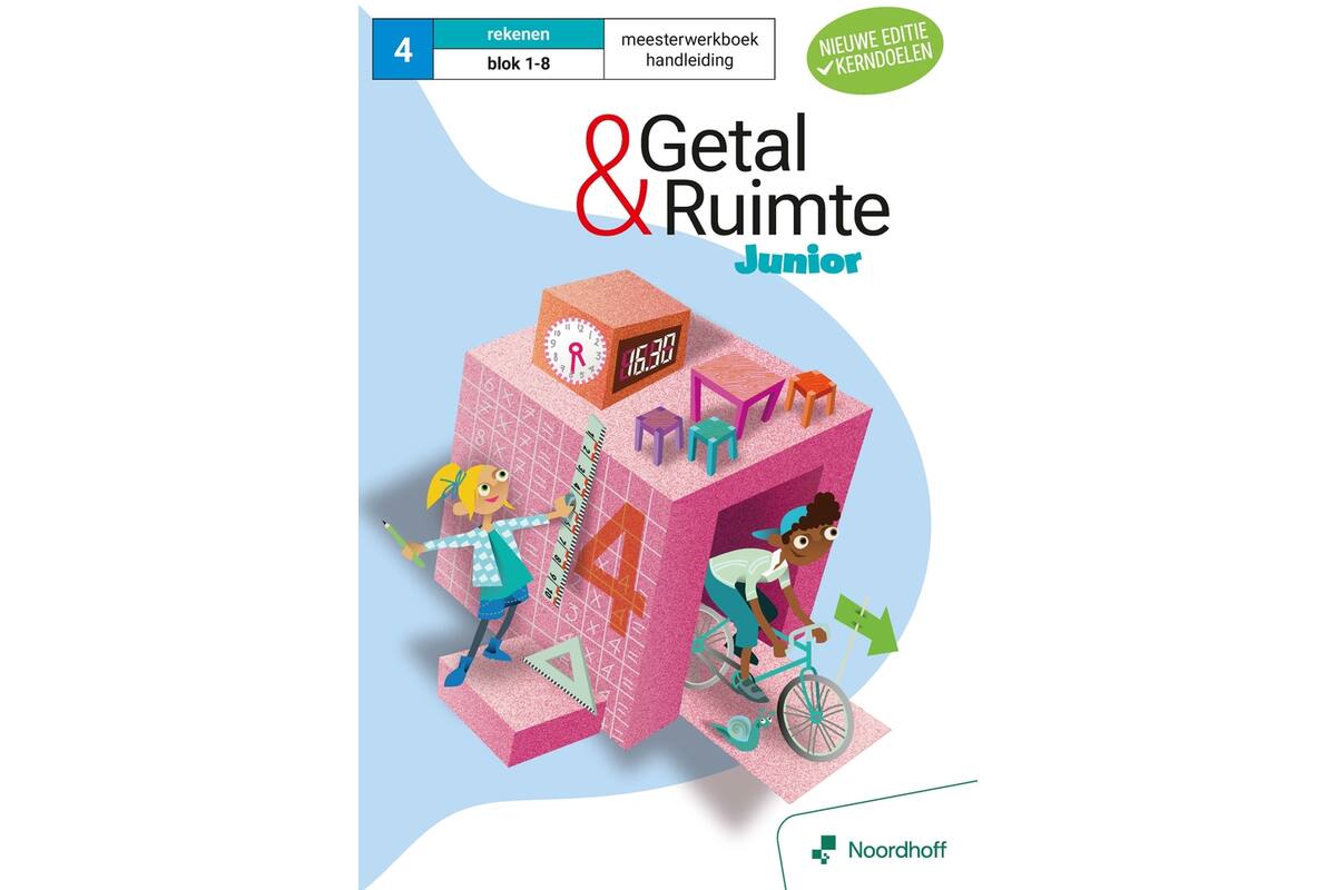 Getal & Ruimte Junior (vernieuwd) groep 4 handleiding meesterwerkboek