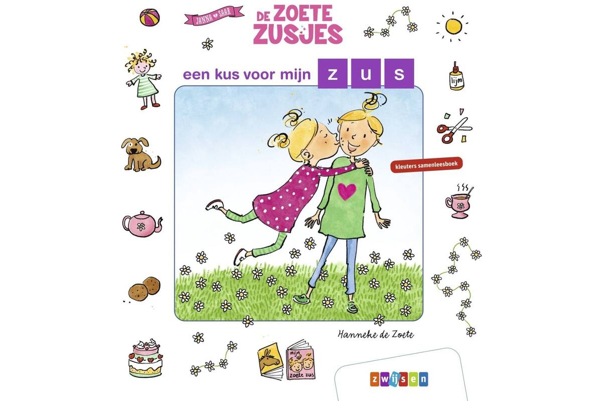 Een kus voor mijn zus - Hanneke de Zoete
