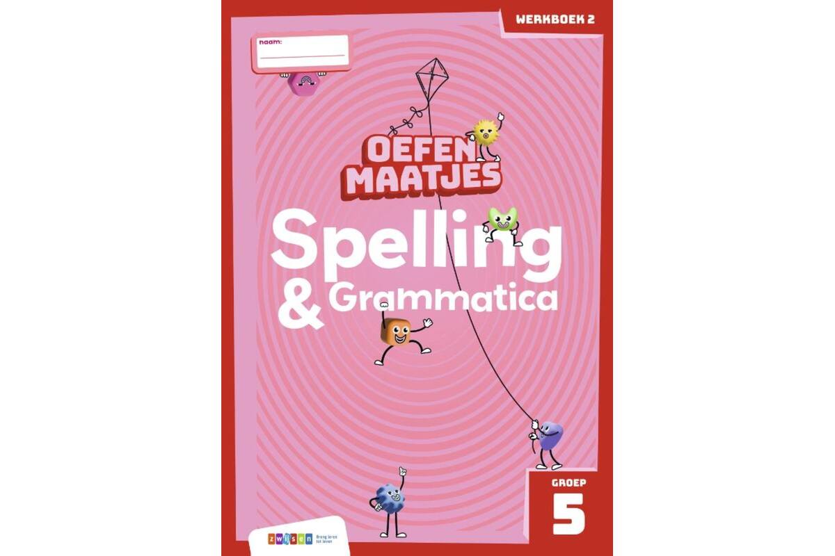 Oefenmaatjes Spelling & Grammatica groep 5 werkboek 2