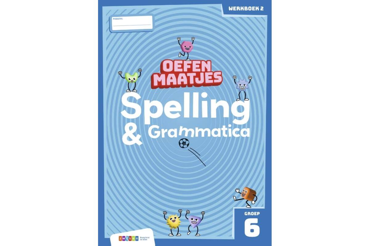 Oefenmaatjes Spelling & Grammatica groep 6 werkboek 2