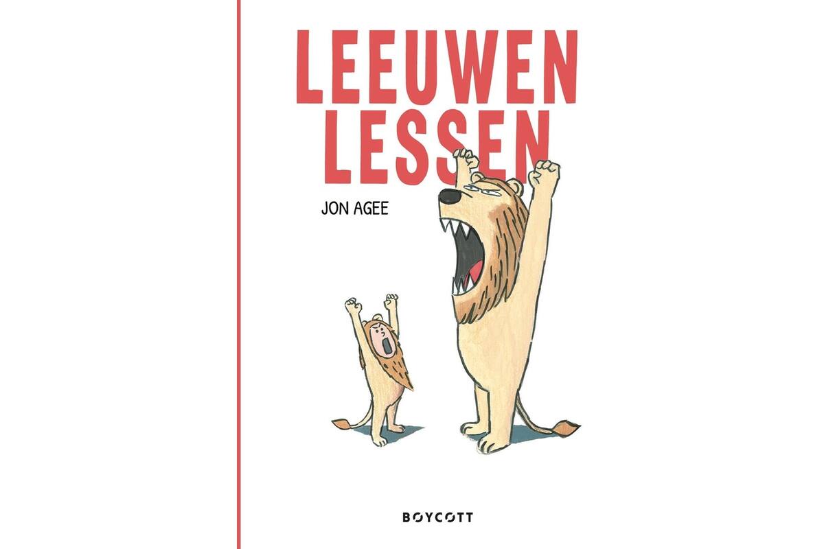 Leeuwenlessen - Jon Agee