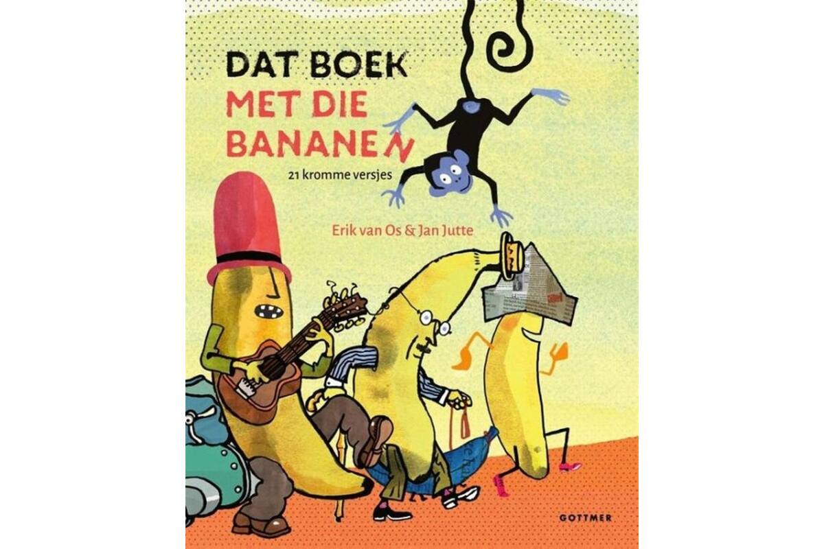 Dat boek met die bananen (21 kromme versjes) - Erik van Os