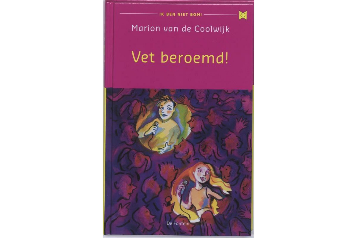 Vet beroemd  (Ik ben niet bom)