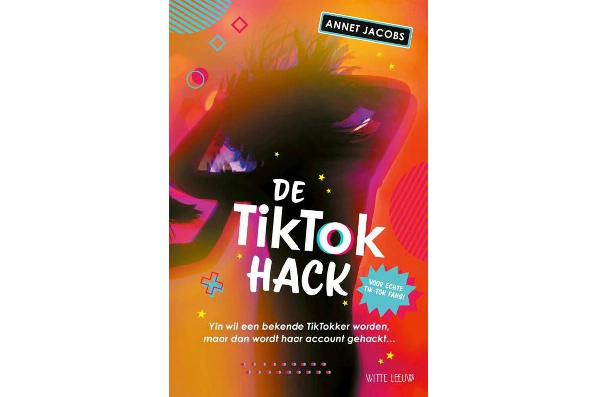 De Tik Tok Hack - Annet Jacobs
