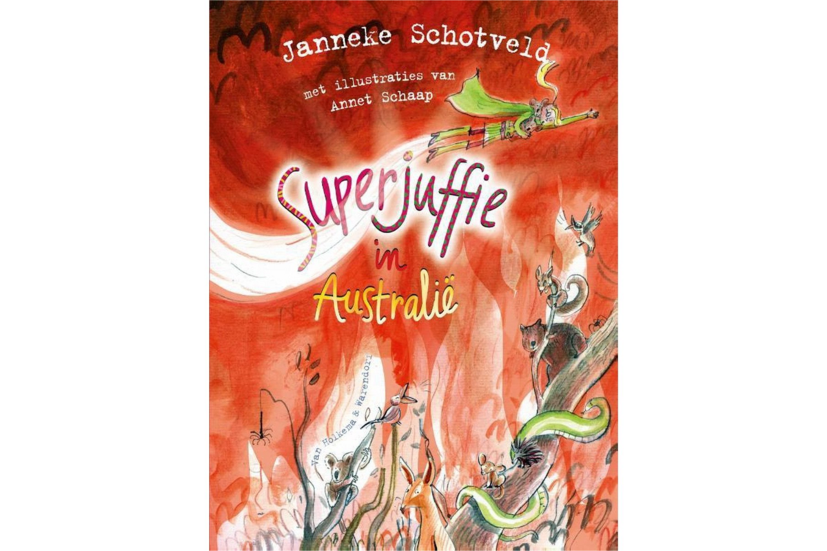 Superjuffie in Australië (Superjuffie 9) - Janneke Schotveld