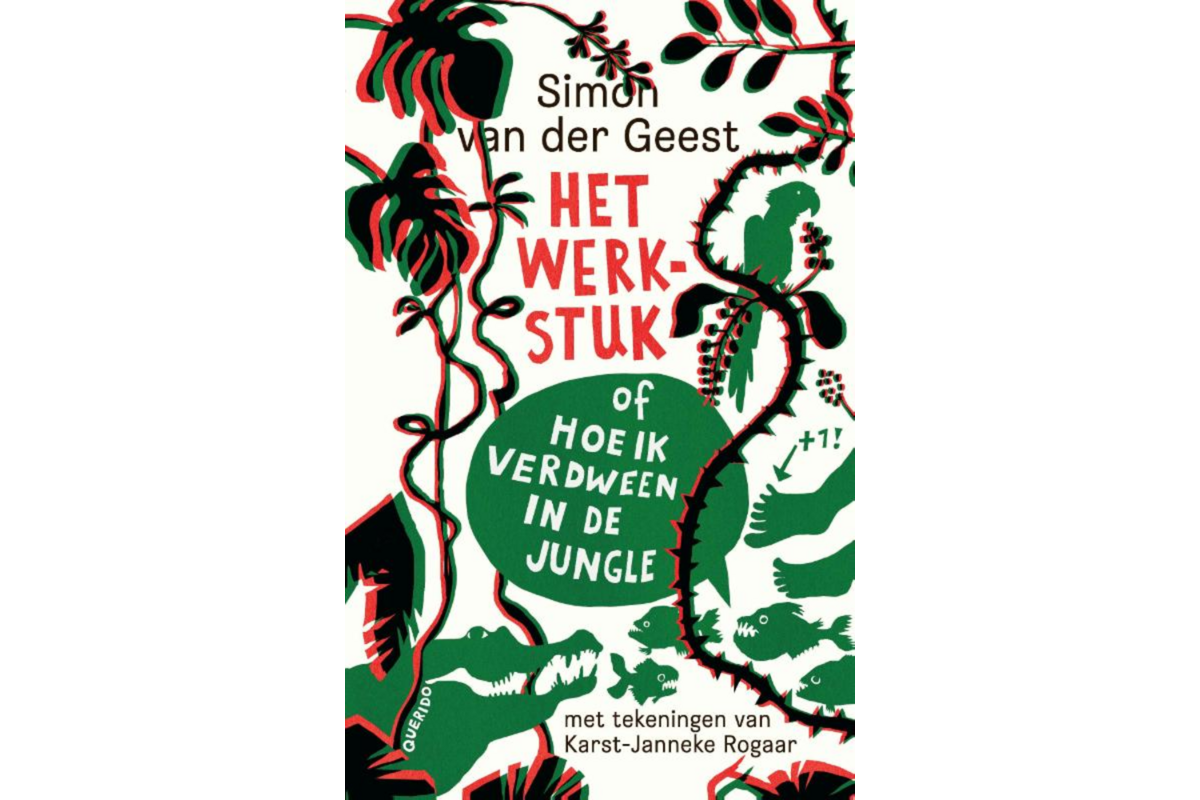 Het werkstuk (of hoe ik verdween in de jungle) - Simon van der Geest