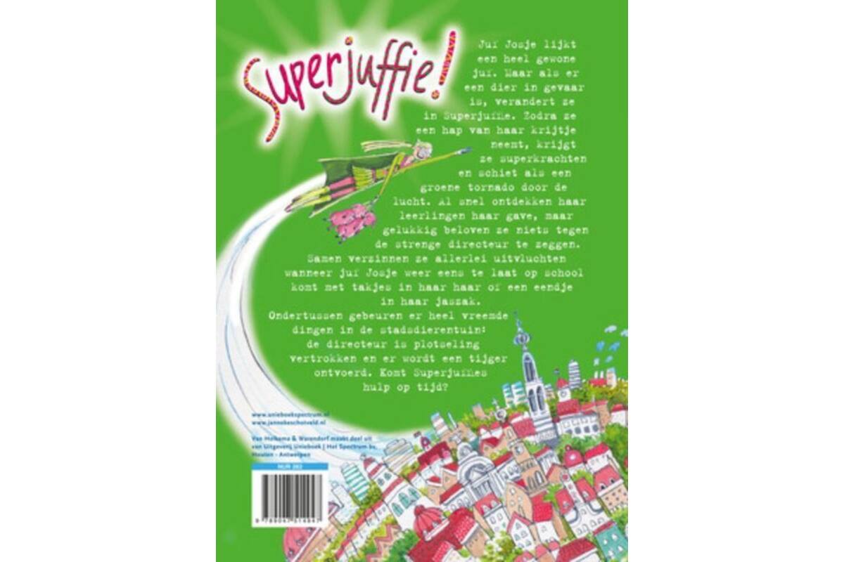 Superjuffie! 1 - Janneke Schotveld