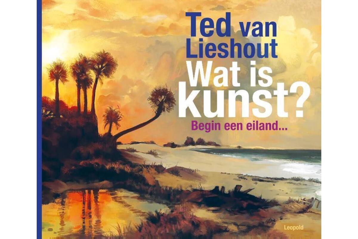 Wat is kunst? - Ted van Lieshout