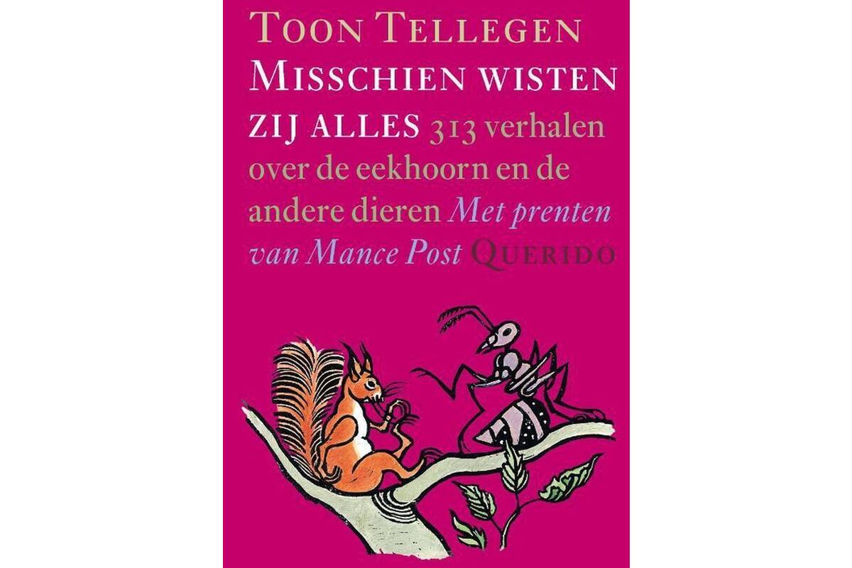 Misschien wisten zij alles - Toon Tellegen