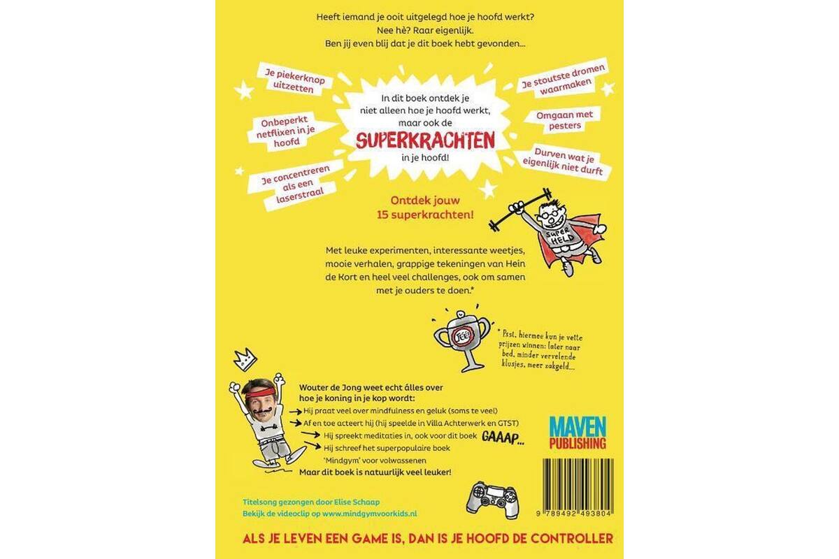 Superkrachten voor je hoofd: MINDGYM voor Kids - Wouter de Jong