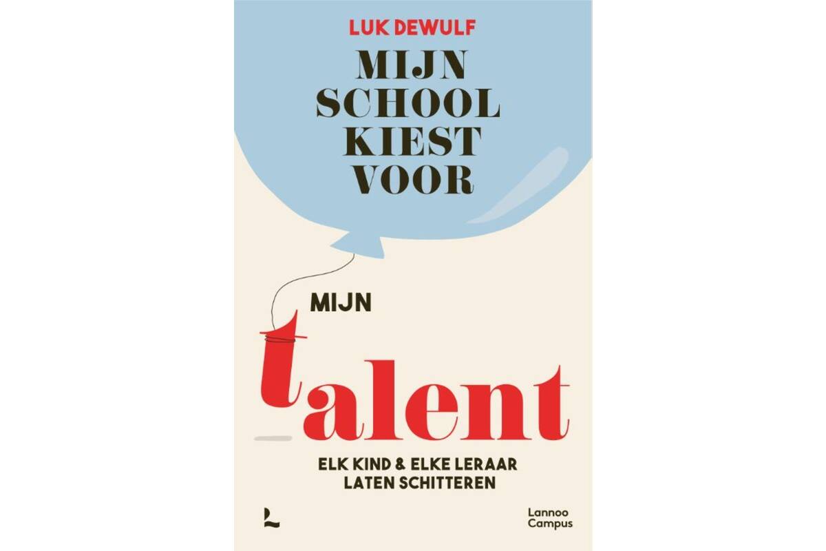 Mijn school kiest voor mijn talent - Luk Dewulf