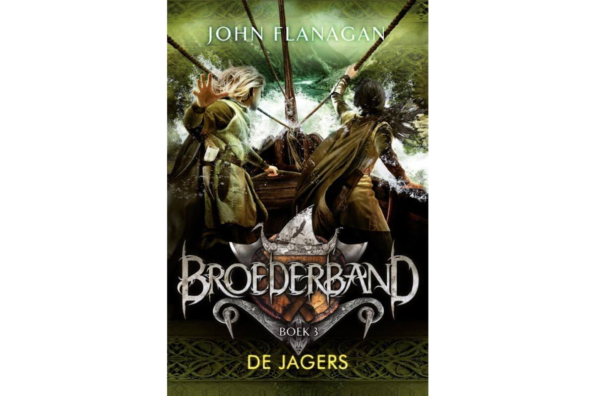 Broederband, 3: De jagers - John Flanagan
