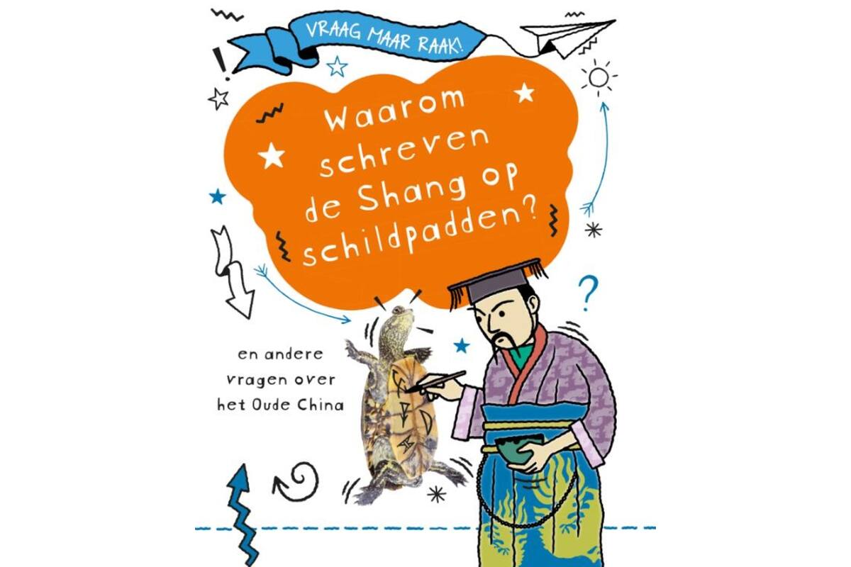 Waarom schreven de Shang op schildpadden? - Tim Cooke