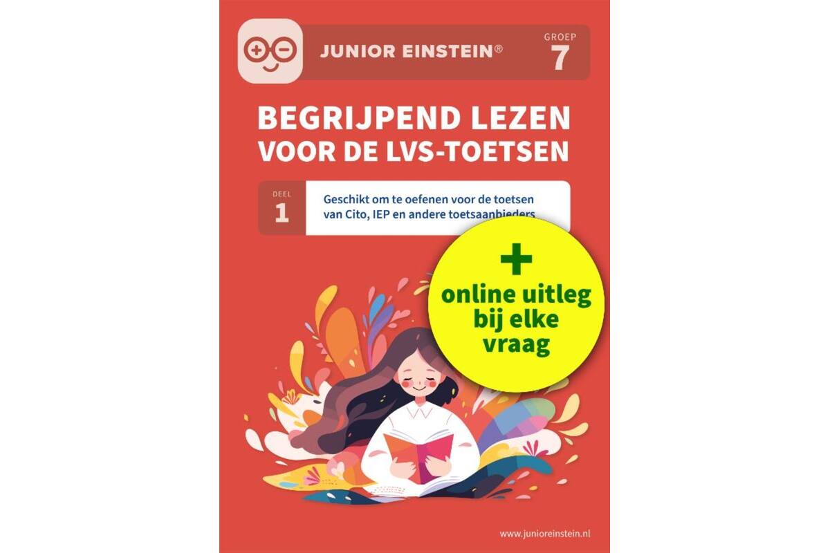 Begrijpend lezen voor de LVS-toetsen groep 7 deel 1