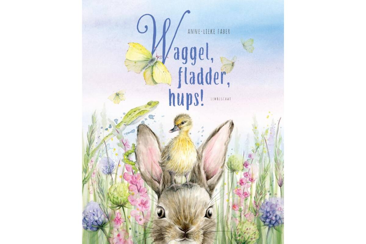 Waggel, fladder, hups! - Anne-Lieke Faber