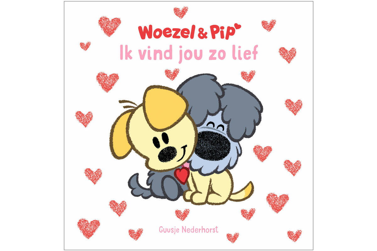 Woezel & Pip - Ik vind jou zo lief - Guusje Nederhorst