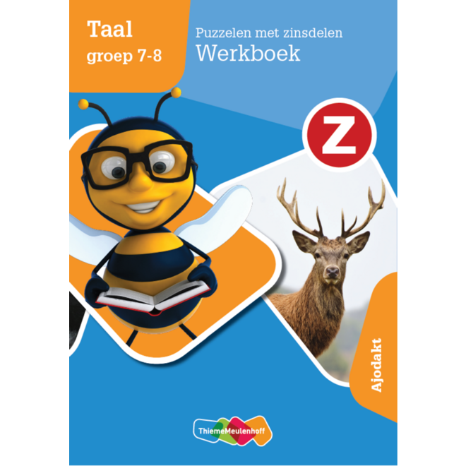 Z-Taal groep 7-8 Puzzelen met zinsdelen - Ajodakt