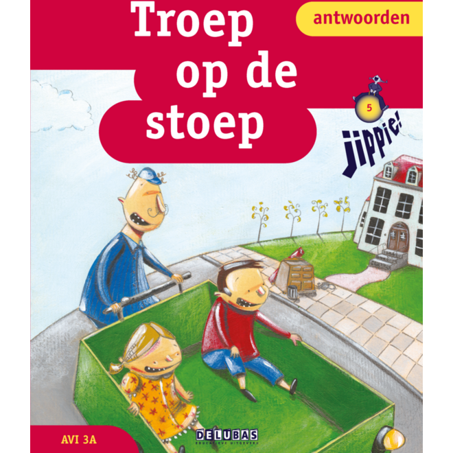 Jippie antwoorden5 - troep op de stoep - avi E3